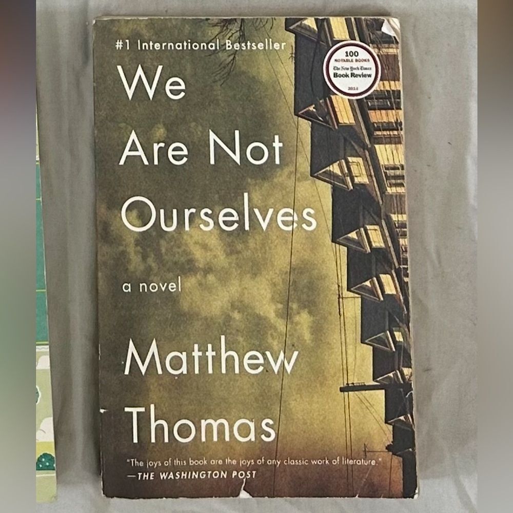 We Are Not Ourselves by Matthew Thomas